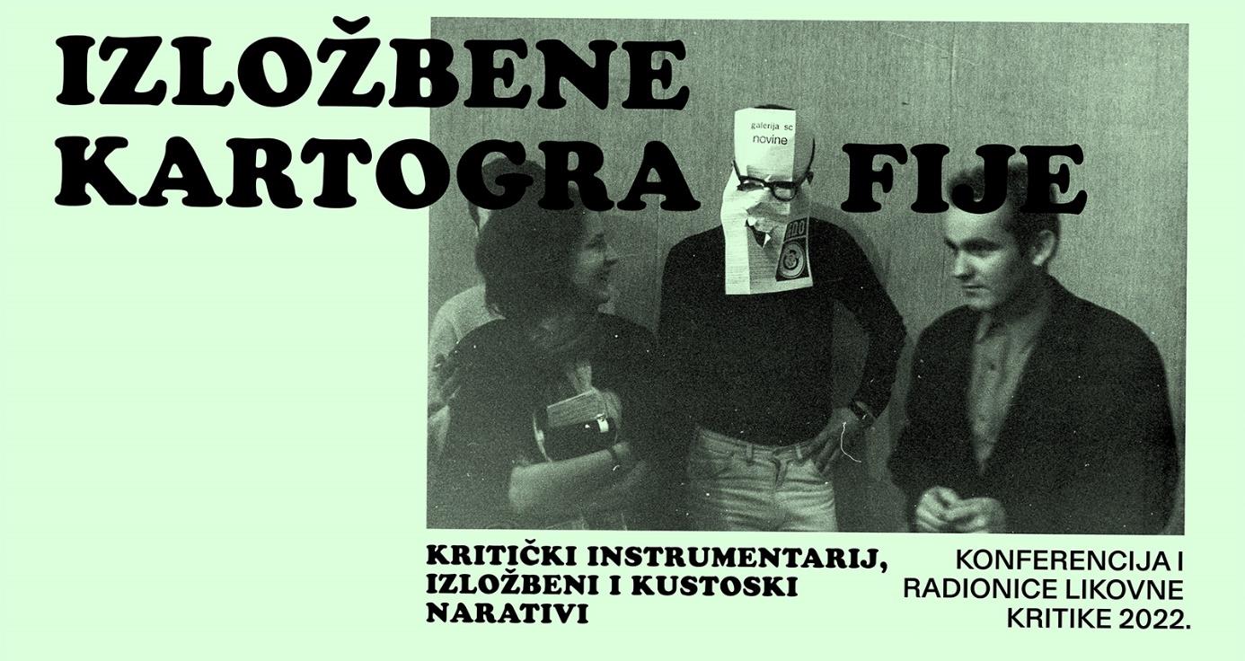 Exhibitive Cartographies program 2022.